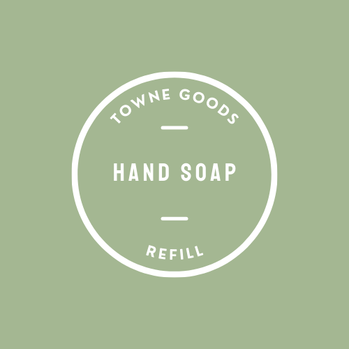 'Towne Goods' Hand Soap Refill