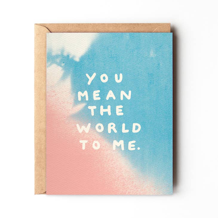 'Daydream Prints' Mean the World Card